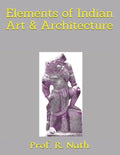 Elements of Indian Art & Architecture - Paperback