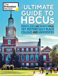 The Ultimate Guide to Hbcus: Profiles, Stats, and Insights for All 101 Historically Black Colleges and Universities - Paperback