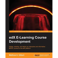 edX E-Learning Course Development - Paperback