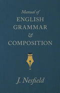 Manual of English Grammar and Composition - Paperback
