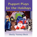 Puppet Plays for the Holidays - Paperback
