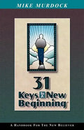 31 Keys To A New Beginning - Paperback