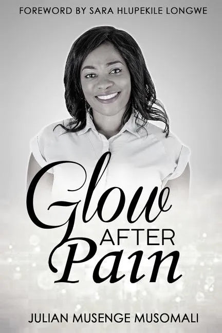 Glow after Pain - Paperback