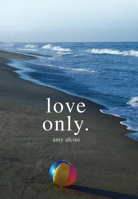 Love Only. - Hardcover