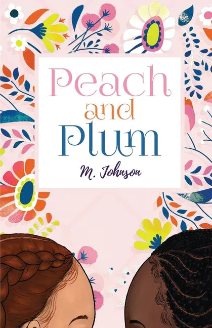 Peach and Plum - Paperback