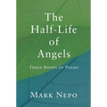 The Half-Life of Angels - Hardcover