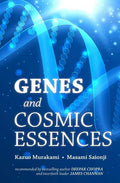 Genes and Cosmic Essences - Paperback