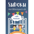 +400 Sudoku Puzzles For Kids Ages 8-12: Quest for Young Explorers, A Collection of 400+ Mind-Building Adventures With Solutions - Paperback