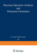 Bayesian Spectrum Analysis and Parameter Estimation - Paperback