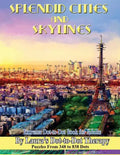 Splendid Cities and Skylines - Extreme Dot-to-Dot Book for Adults: Puzzles From 348 to 838 Dots - Paperback