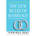 The New Rules of Marriage: What You Need to Know to Make Love Work - Paperback