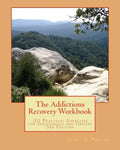 The Addictions Recovery Workbook: 101 Practical Exercises for Individual and Groups, 3rd Edition - Paperback