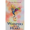 Whispers of the Heart - Paperback