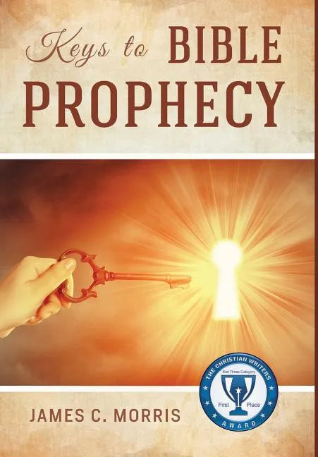 Keys to Bible Prophecy - Hardcover