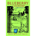 Blueberry Chowder - Paperback
