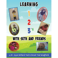 Learning 1,2 3's With Seth and Friends - Paperback