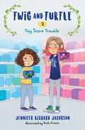 Twig and Turtle 2: Toy Store Trouble - Hardcover