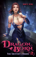Dragon Born 2: The Shifter's Hoard - Paperback
