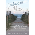 Continuous Peace: 4 Steps to Living the Life of Peace God Intended - Paperback