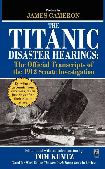 The Titanic Disaster Hearings - Paperback