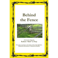 Behind the Fence - Paperback