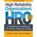 INSTRUCTOR GUIDE for High Reliability Organizations, Second Edition: A Healthcare Handbook for Patient Safety & Quality - Paperback