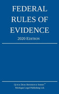 Federal Rules of Evidence; 2020 Edition: With Internal Cross-References - Paperback