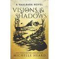 Visions & Shadows - Paperback