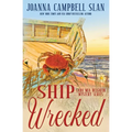 Ship Wrecked: Book #8 in the Cara Mia Delgatto Mystery Series - Paperback