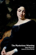 The Mysterious Warning: A German Tale (Northanger Abbey Horrid Novels) - Paperback
