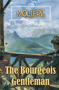 The Bourgeois Gentleman - Paperback