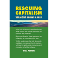 Rescuing Capitalism Vermont Shows a Way: Vermont Shows a Way - Paperback