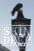 Skin Deep: Volume I - Paperback