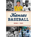 Kansas Baseball - Paperback
