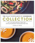 Gastroparesis Cookbook Collection: All The Best The Recipes From The Essential Gastroparesis Cookbook and The Gastroparesis Cookbook For Two - Paperback
