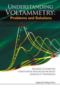 Understanding Voltammetry: Problems and Solutions - Hardcover