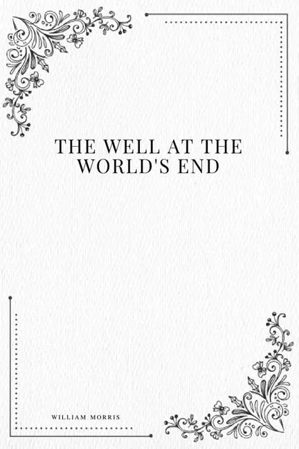 The Well at the World's End - Paperback