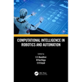 Computational Intelligence in Robotics and Automation - Paperback