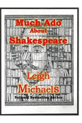 Much Ado About Shakespeare: An Introduction to the Authorship Question - Paperback