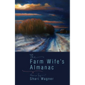 The Farm Wife's Almanac - Paperback