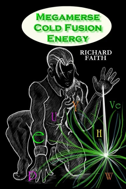 Megamerse Cold Fusion Energy - Paperback