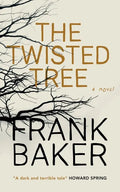The Twisted Tree (Valancourt 20th Century Classics) - Paperback