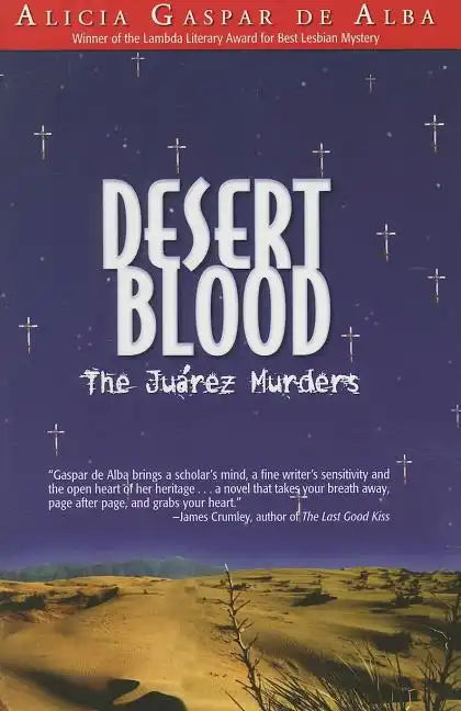 Desert Blood: The Juarez Murders - Paperback