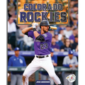Colorado Rockies - Library Binding
