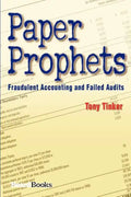 Paper Prophets: Fraudulent Accounting and Failed Audits - Paperback