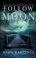 Follow the Moon - Paperback