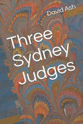 Three Sydney Judges - Paperback