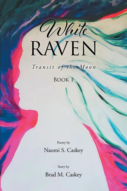 White Raven: Transit of the Moon: Book 1 - Paperback