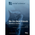 We Are Best Friends: Animals in Society - Paperback