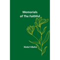 Memorials of the Faithful - Paperback